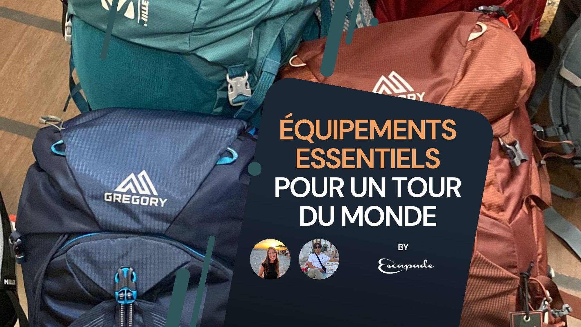 Équipements essentiels pour un tour du monde - E-scapade