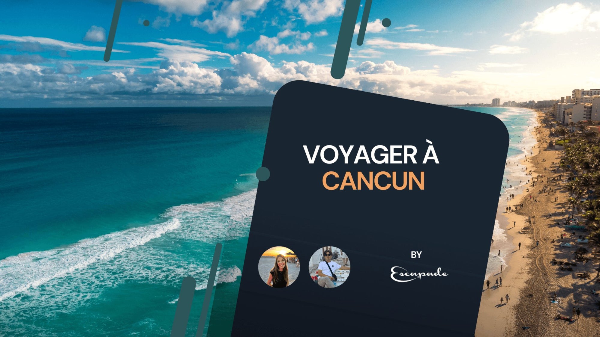 Voyager à Cancun : Tout ce qu’il faut savoir - E-scapade