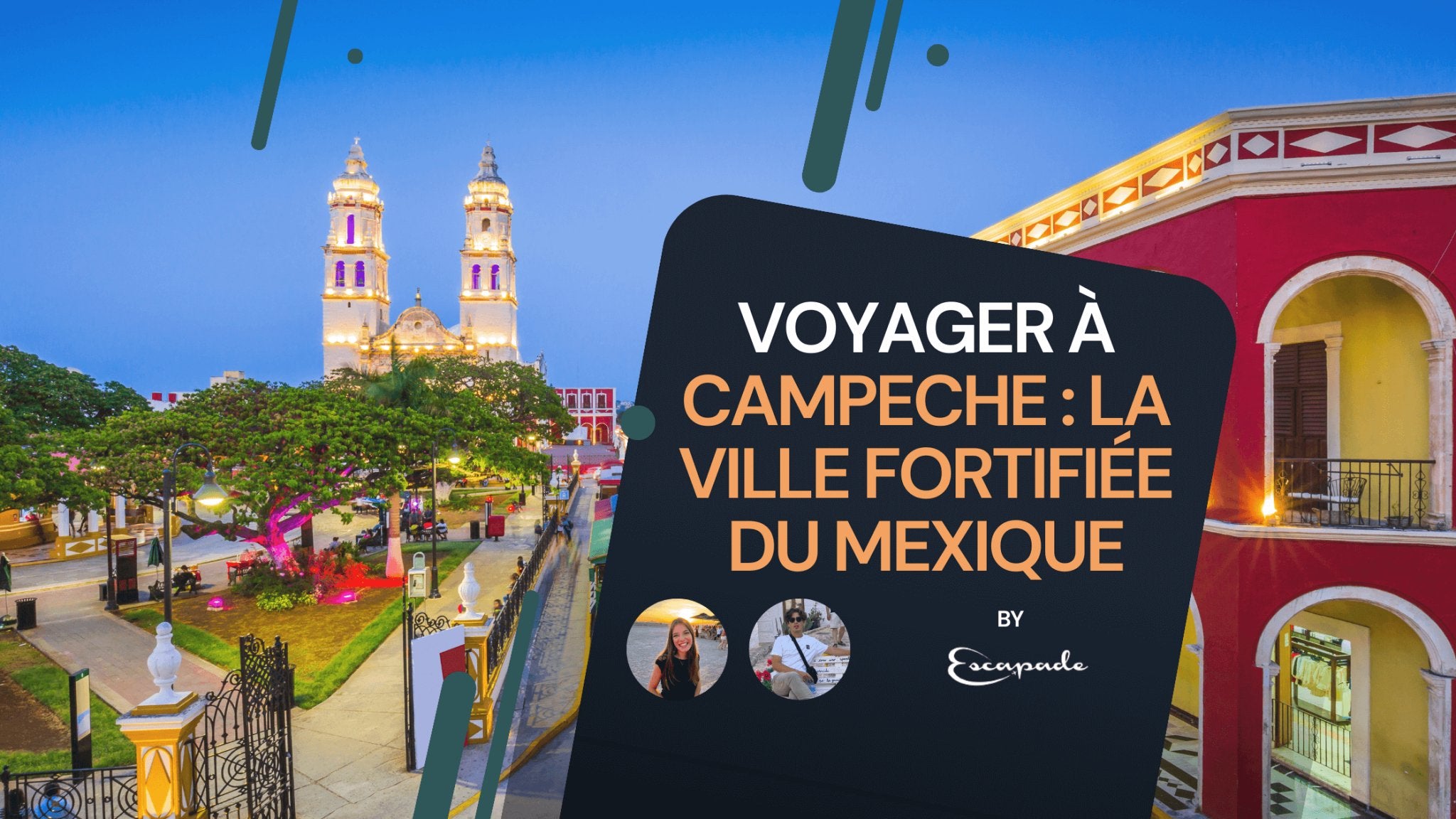 Voyager à Campeche : Immersion dans la ville fortifiée du Mexique