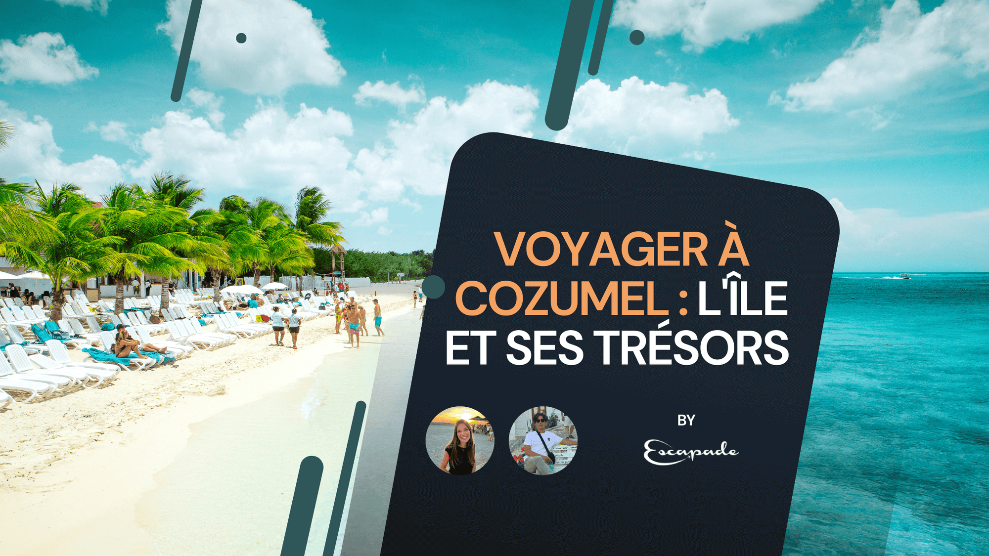 Voyager à Cozumel : découvrez l'île et ses trésors cachés - E-scapade