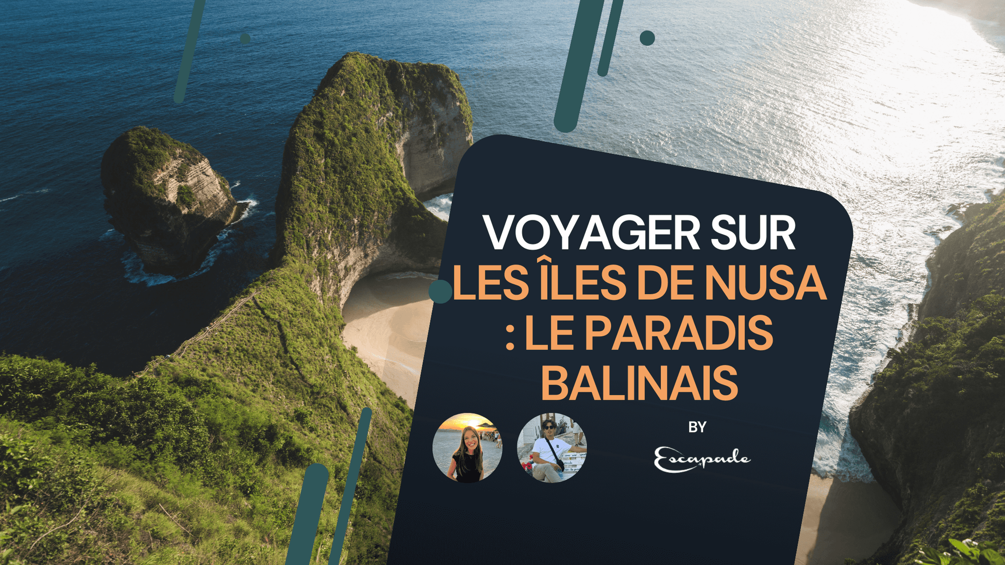 Voyager sur les îles de Nusa : le paradis balinais - E-scapade