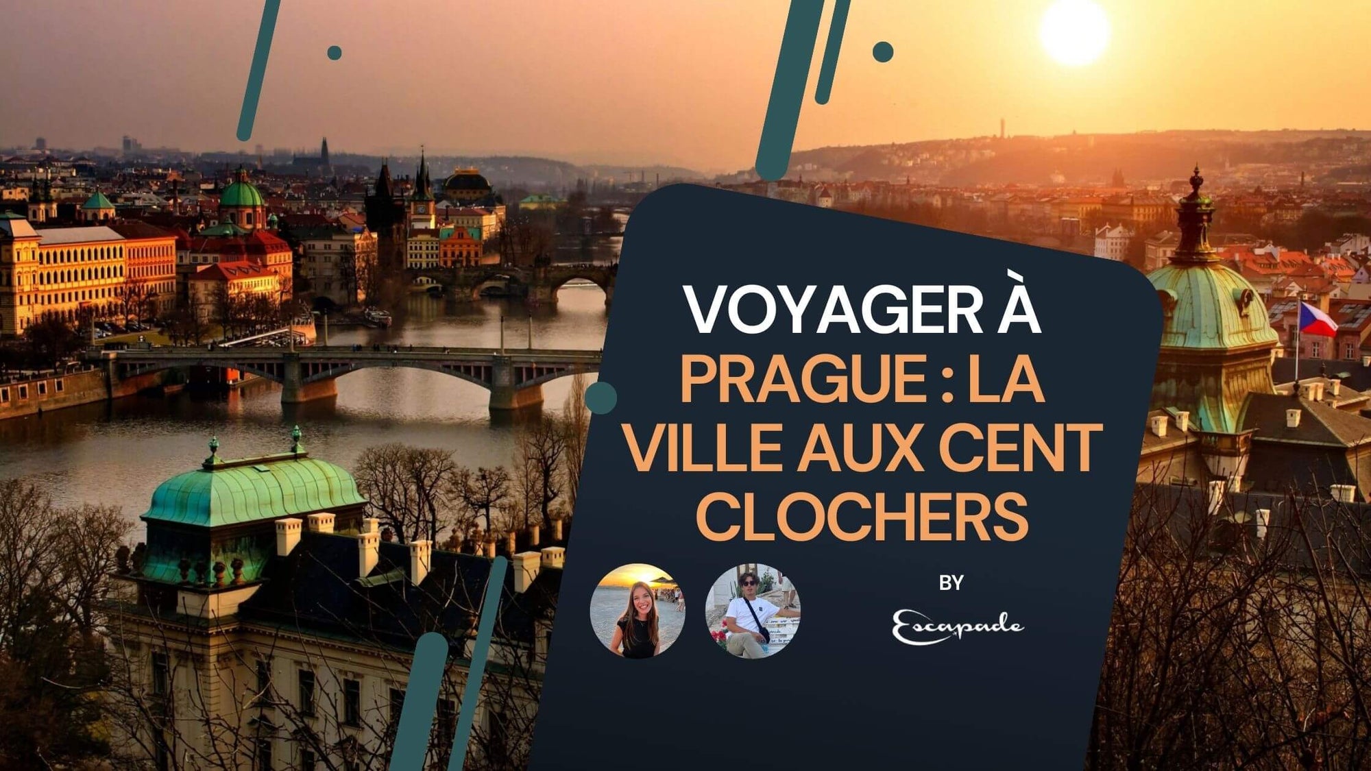 Voyager à Prague : la ville aux cent clochers - E-scapade