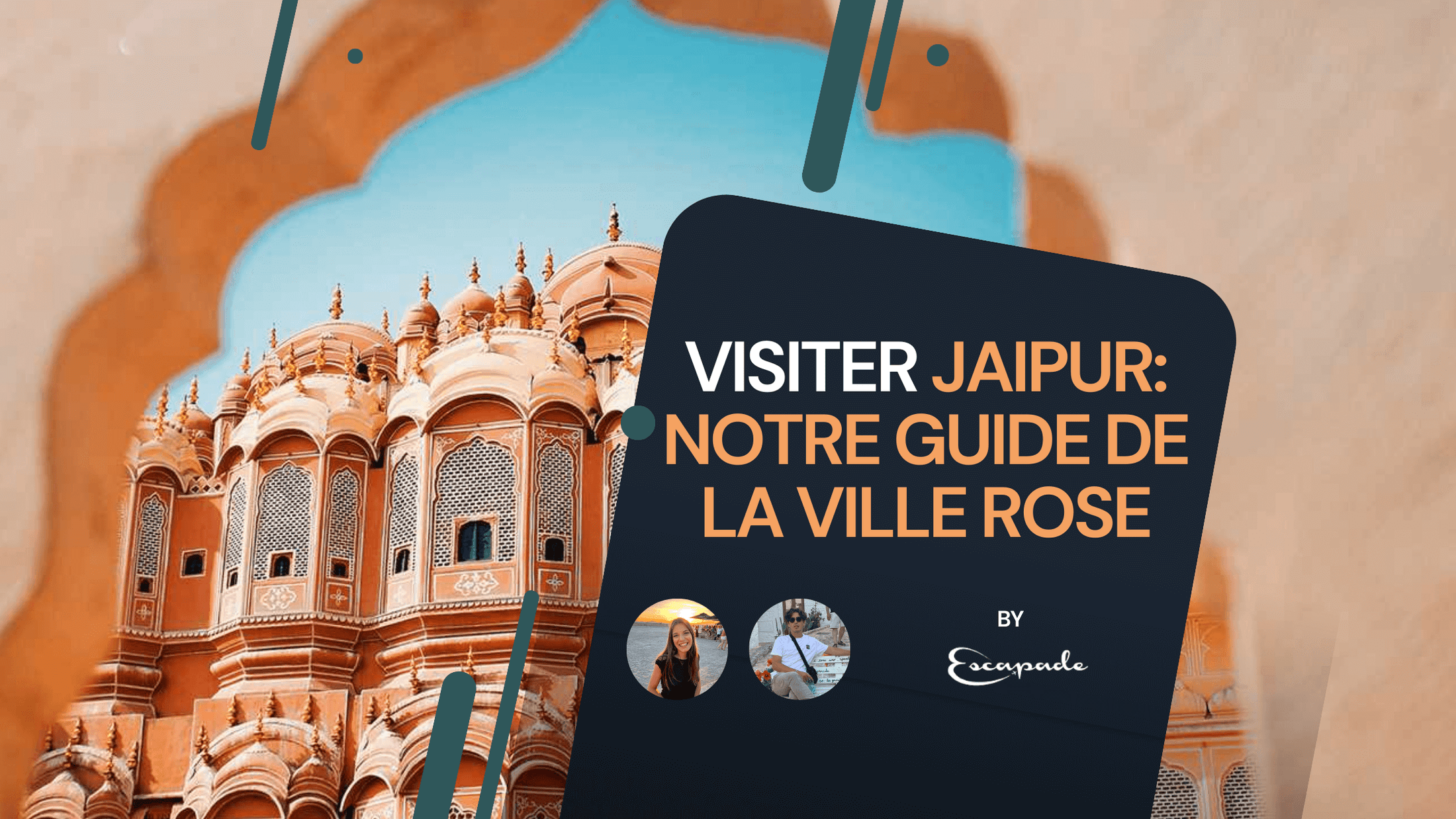 Visiter Jaipur : Immersion dans la ville rose de l'Inde - E-scapade