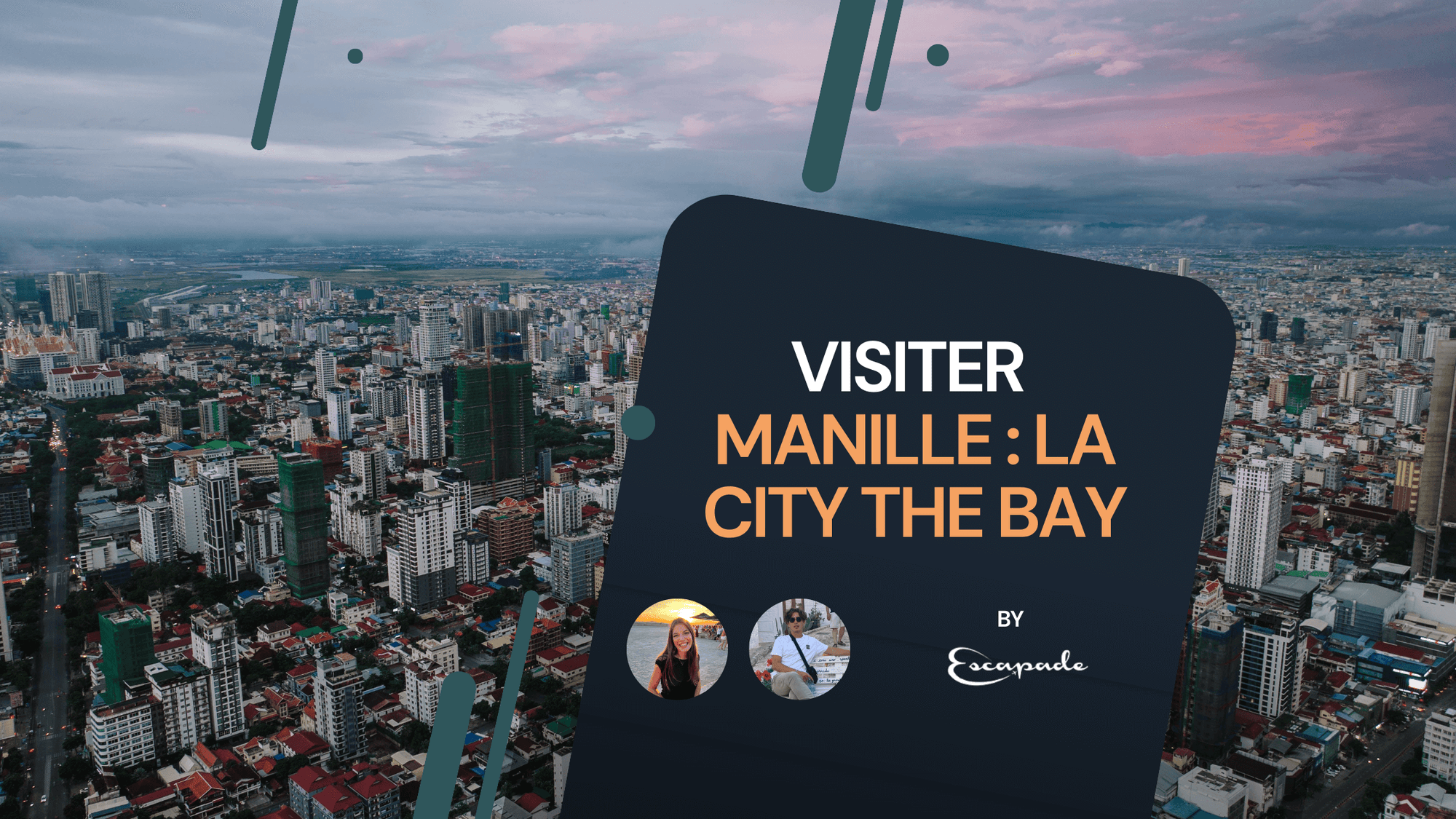 Visiter Manille : Immersion dans la City The Bay - E-scapade