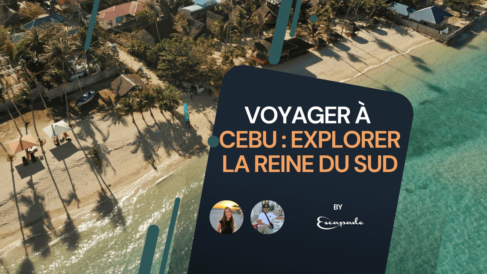 Voyager à Cebu : guide complet pour explorer la Reine du Sud - E-scapade