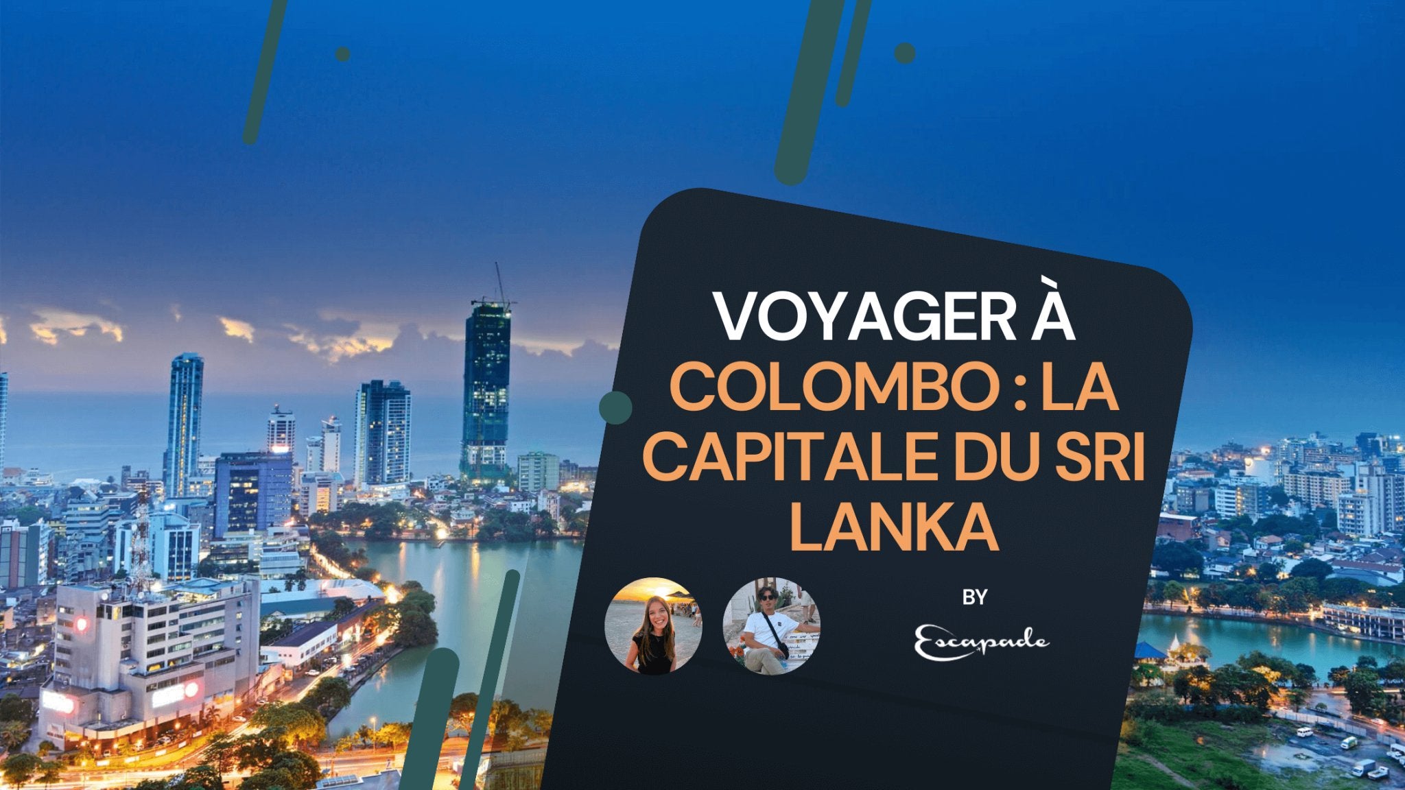 Voyager à Colombo : Notre guide pour découvrir la capitale du Sri Lanka - E-scapade