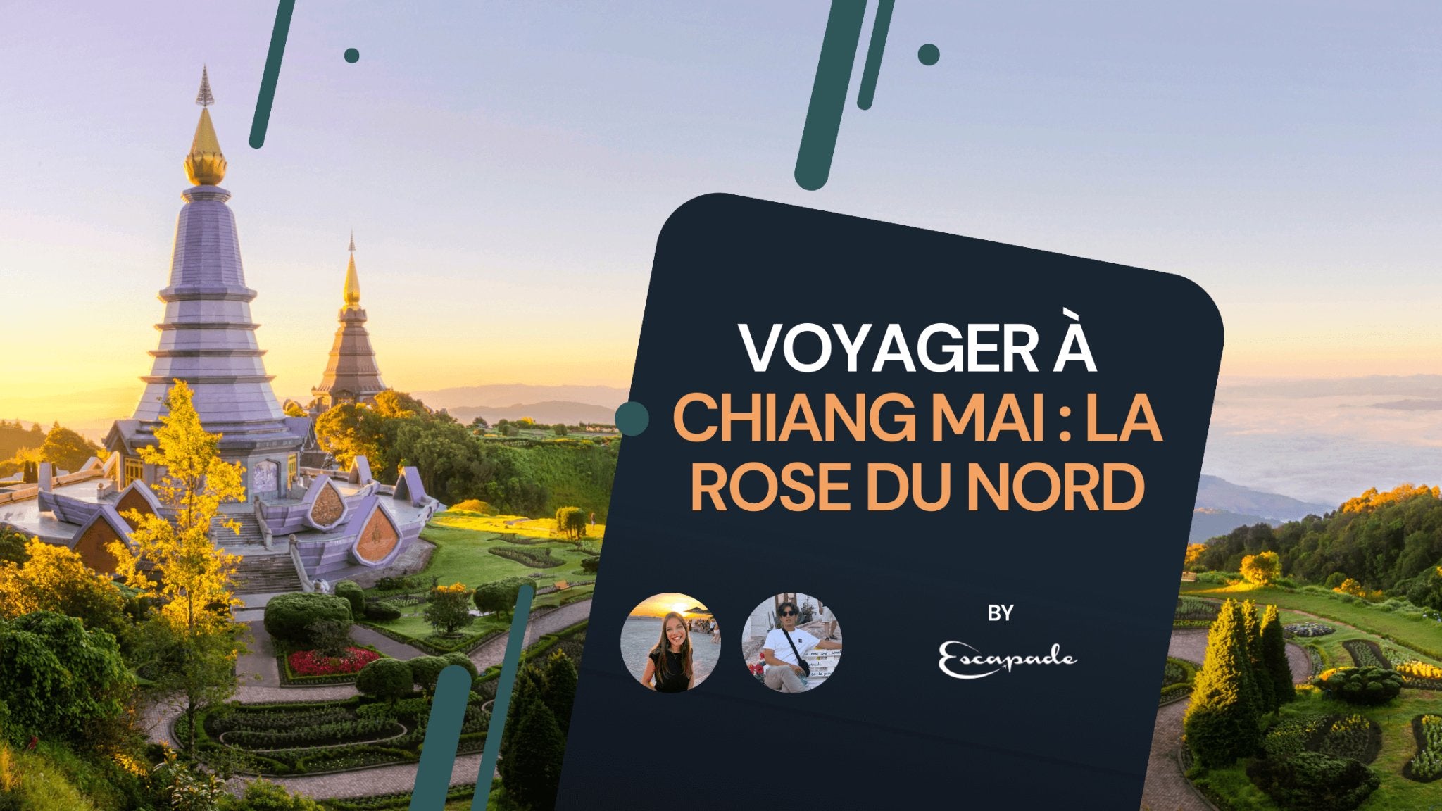 Voyager à Chiang Mai : la rose du Nord - E-scapade