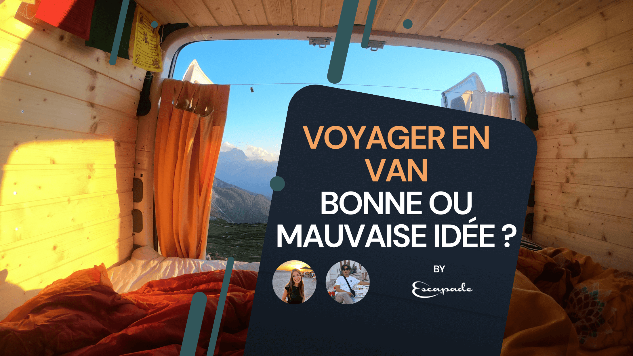 Voyager en van, bonne ou mauvaise idée ? - E-scapade