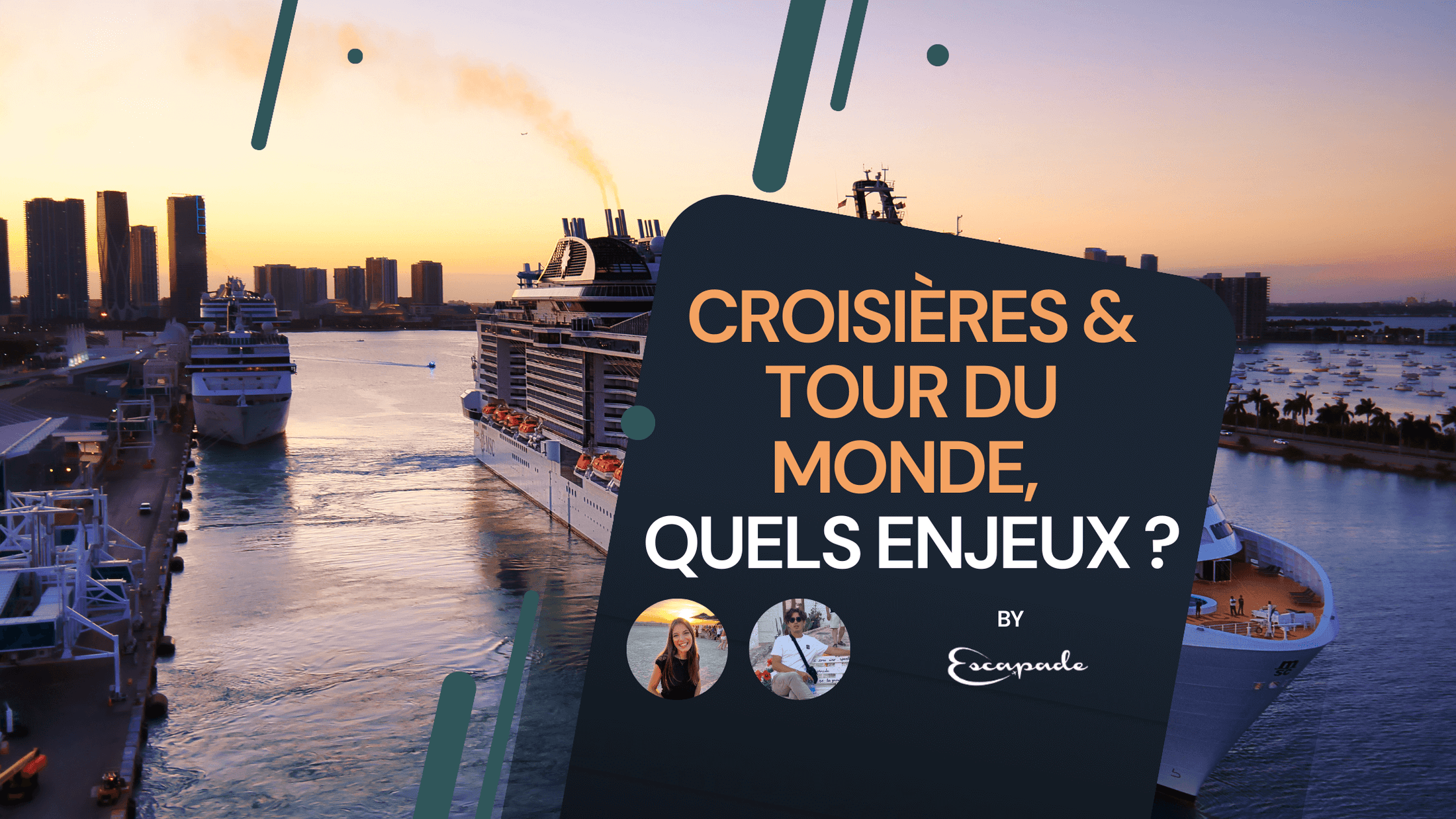 Croisières tour du monde 365 jours : Prix, Astuces et Expériences - E-scapade