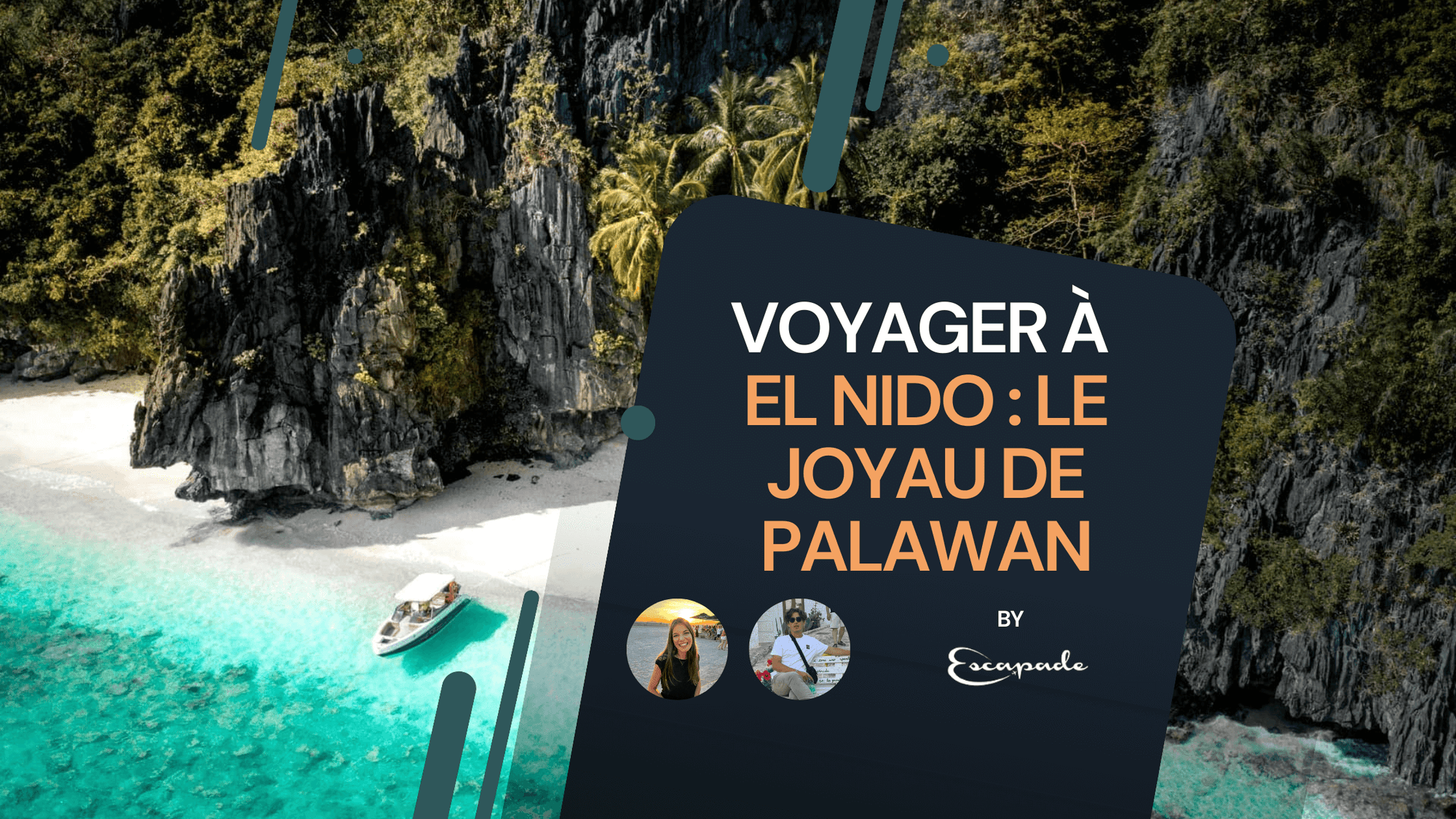 Voyager à El nido, le joyau de Palawan E-scapade